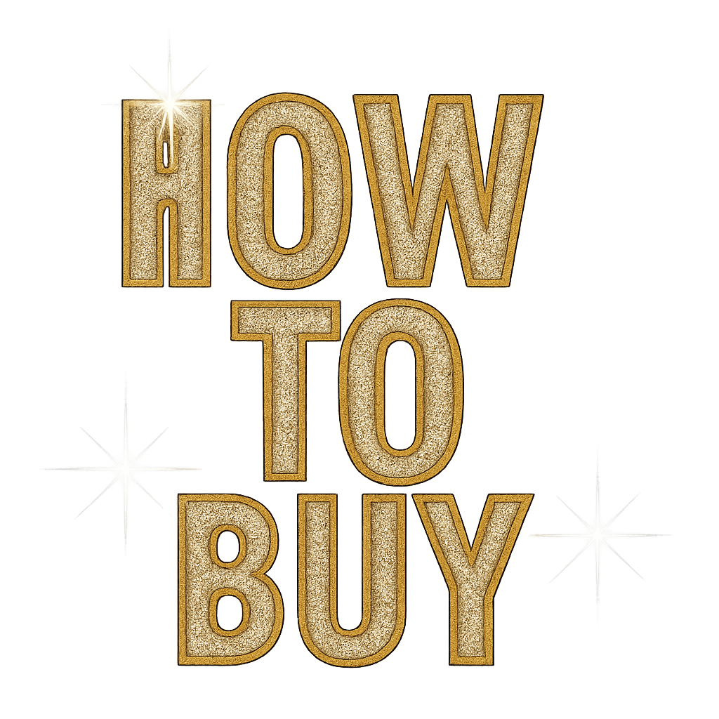 HOW TO BUY